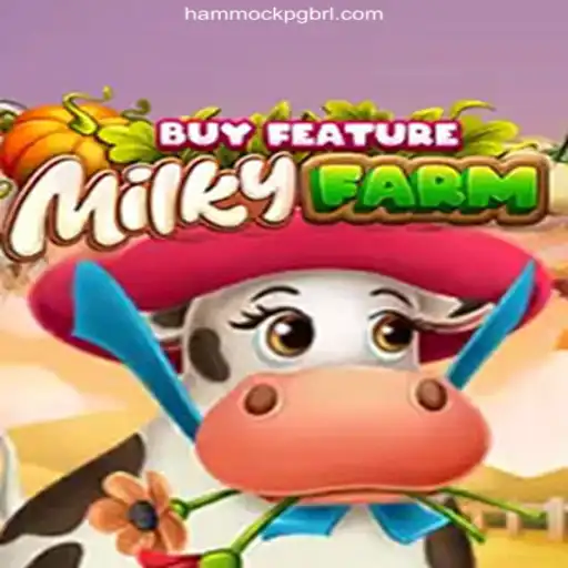 Exploring MilkyFarmBuyFeature: A Cutting-Edge Gaming Experience on HAMMOCKPG.COM
